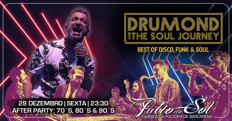 Drumond & The Soul Journey - Best Of Disco, Funk & Soul | After Party: 70´s, 80´s & 90´s
