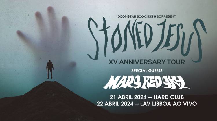 STONED JESUS - XV ANNIVERSARY TOUR | PORTO