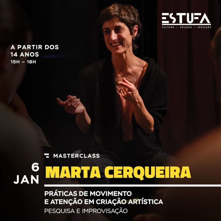Masterclass | Práticas de Movimento e Atenção em Criação Artística com Marta Cerqueira