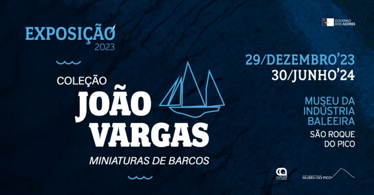 Exposição 'Coleção João Vargas - miniaturas de barcos'
