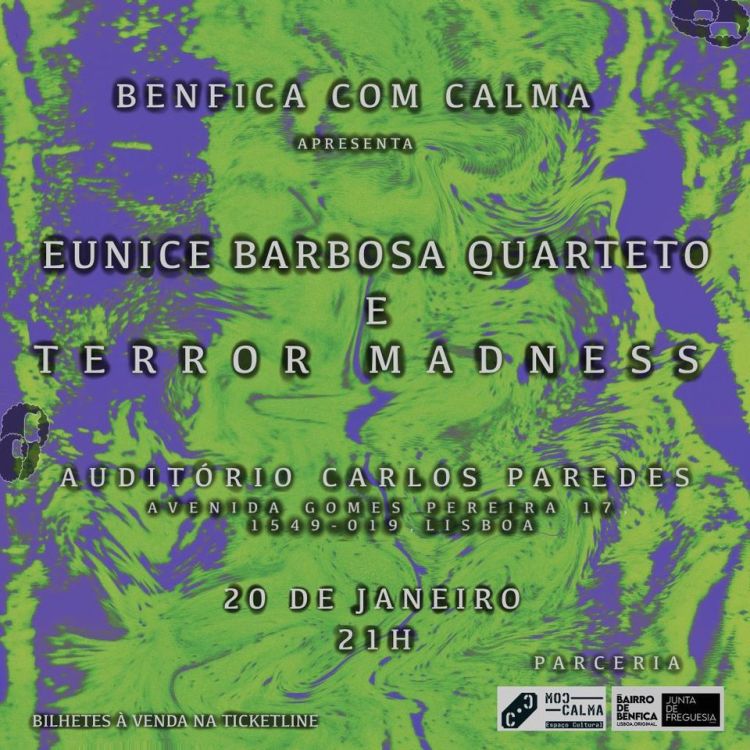Benfica Com Calma ~ Terror Madness & Eunice Barbosa Quarteto