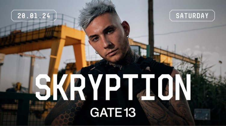 SKRYPTION  X GATE13