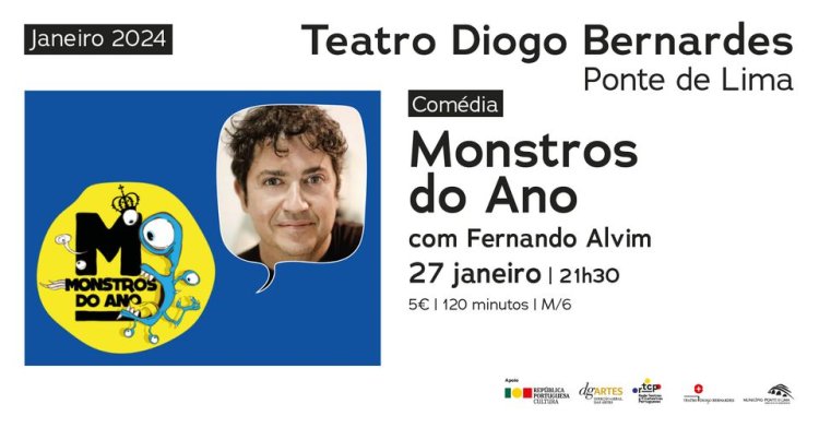 'Monstros do Ano', com Fernando Alvim | Teatro Diogo Bernardes - Ponte de Lima