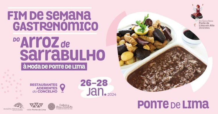 Fim de Semana Gastronómico do Arroz de Sarrabulho à Moda de Ponte de Lima