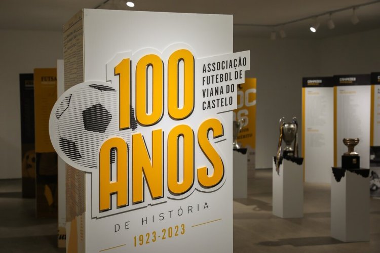 Exposição Comemorativa do Centenário da Associação de Futebol de Viana do Castelo