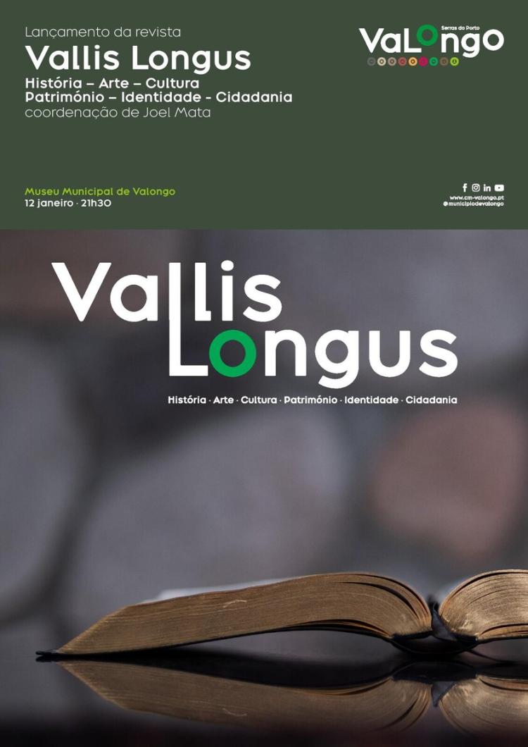 Revista “Vallis Longus – História – Arte – Cultura – Património – Identidade - Cidadania' apresentada a 12 de janeiro