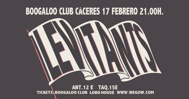 The Levitants / 17 Febrero 2024 / Cáceres