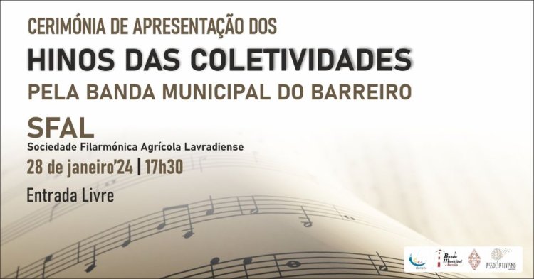 Cerimónia de apresentação dos hinos das coletividades pela Banda Municipal do Barreiro