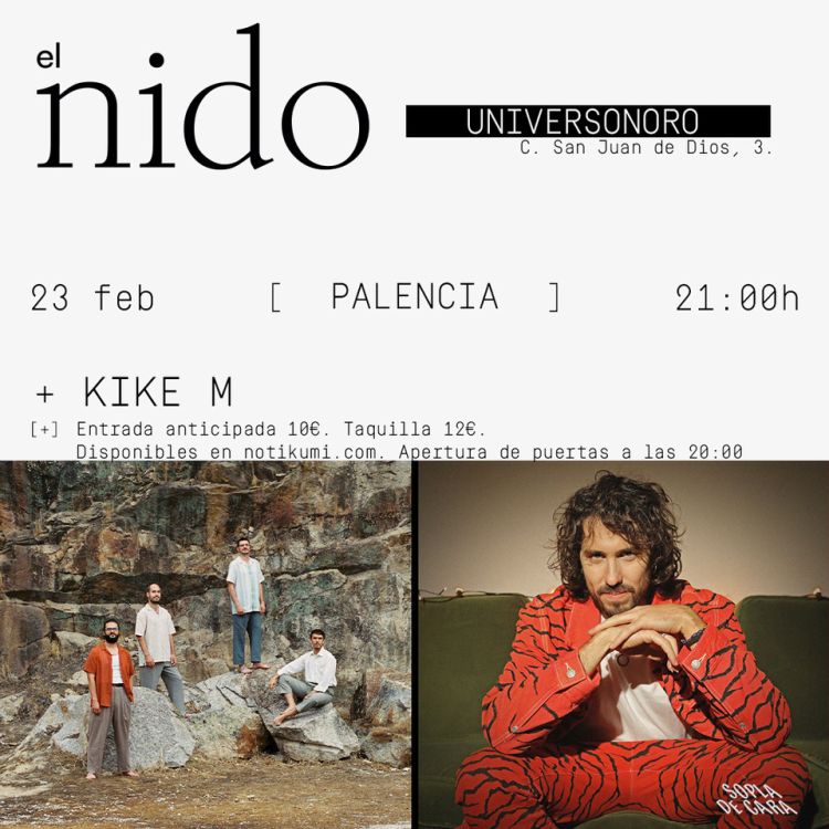El Nido + Kike M en Universonoro (Palencia) 