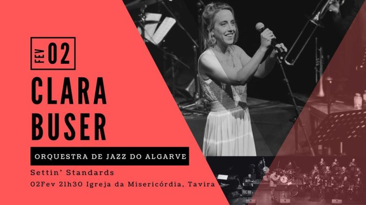Clara Buser | Orquestra Jazz Algarve | Settin' Standards | Tavira