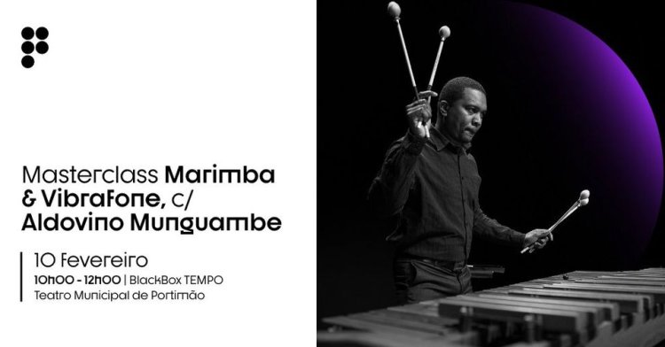 DPP’24 | Masterclasse: Marimba e Vibrafone com Aldovino Munguambe