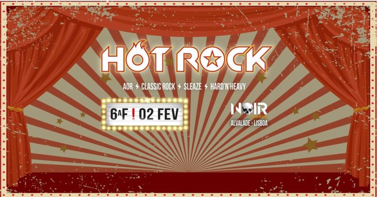 HOT ROCK - Lisbon Rock'n'Roll Crazy Nites
