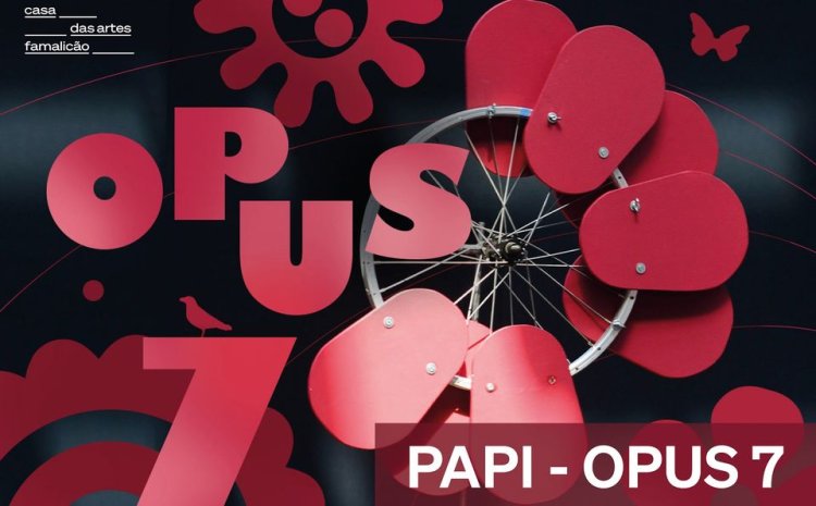 PaPI - Opus 7 I Companhia de Música Teatral