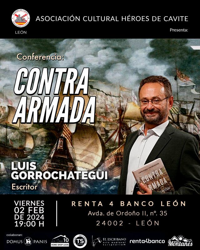 Conferencia Luis Gorrochategui: Contra Armada. Renta 4 banco. León
