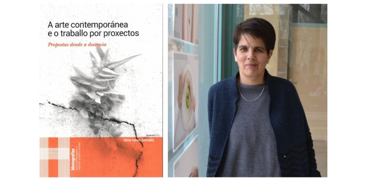 Relatorio arredor do libro 'A arte contemporánea e o traballo por proxectos', de Silvia García