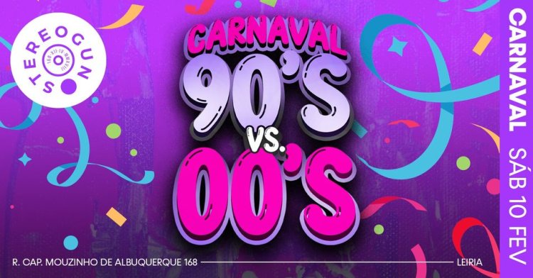CARNAVAL - 90's vs. 00's na Stereogun