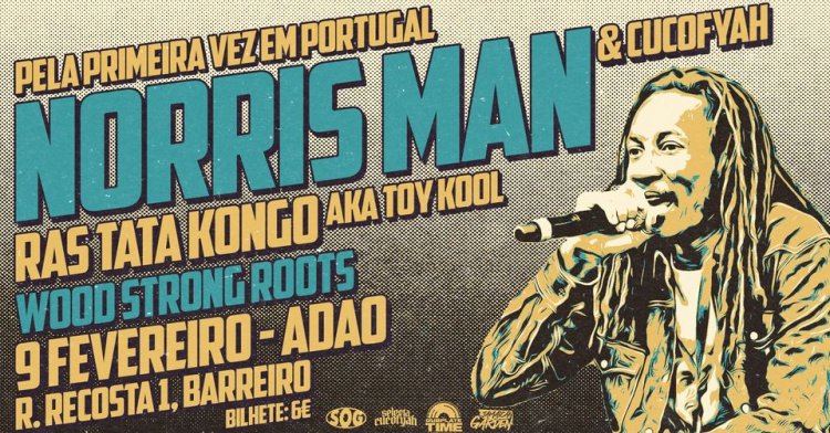 NORRIS MAN (JAM) & CUCOFYAH | FIRST TIME IN PORTUGAL #2