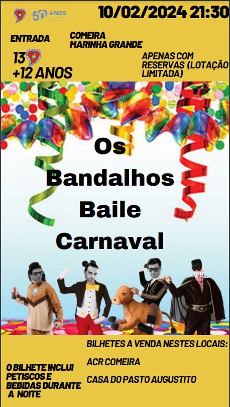 OS BANDALHOS BAILE CARNAVAL  - ACR COMEIRA