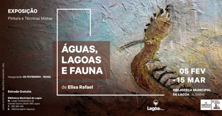 Exposição de Pintura e Técnicas Mistas | 'Águas, Lagoas e Faunas'