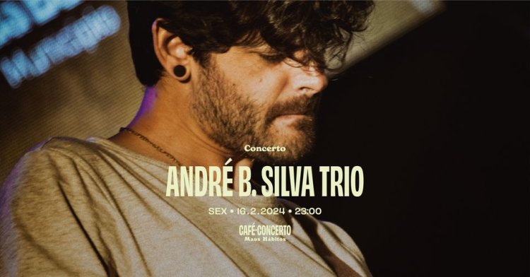 André B. Silva Trio [concerto]