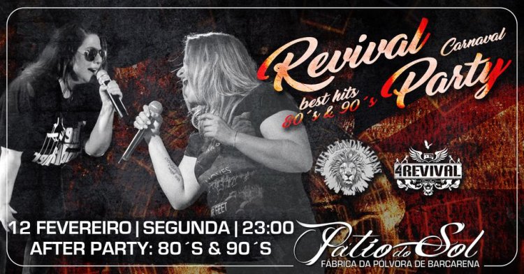 Revival Party: 4Revival & Dandy Lions | After Party: 80´s & 90´s