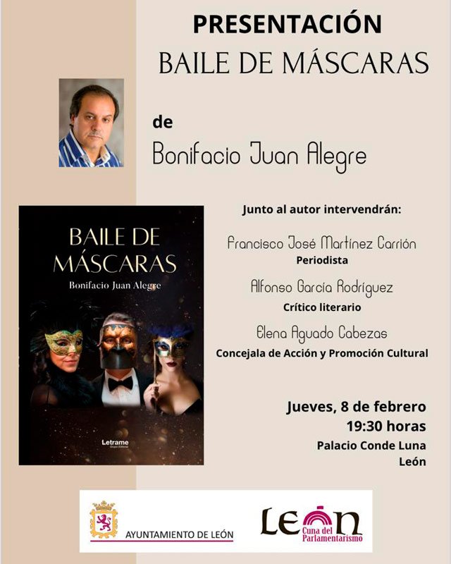 Baile de máscaras,  de Bonifacio Juan Alegre. Presentación en el Palacio del Conde Luna