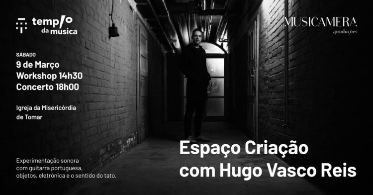 Espaço Criação com Hugo Vasco Reis