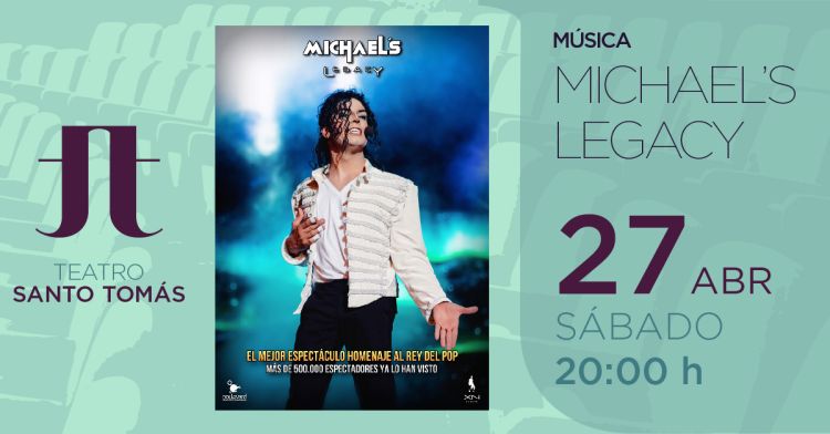 Michael's Legacy - homenaje al rey del pop