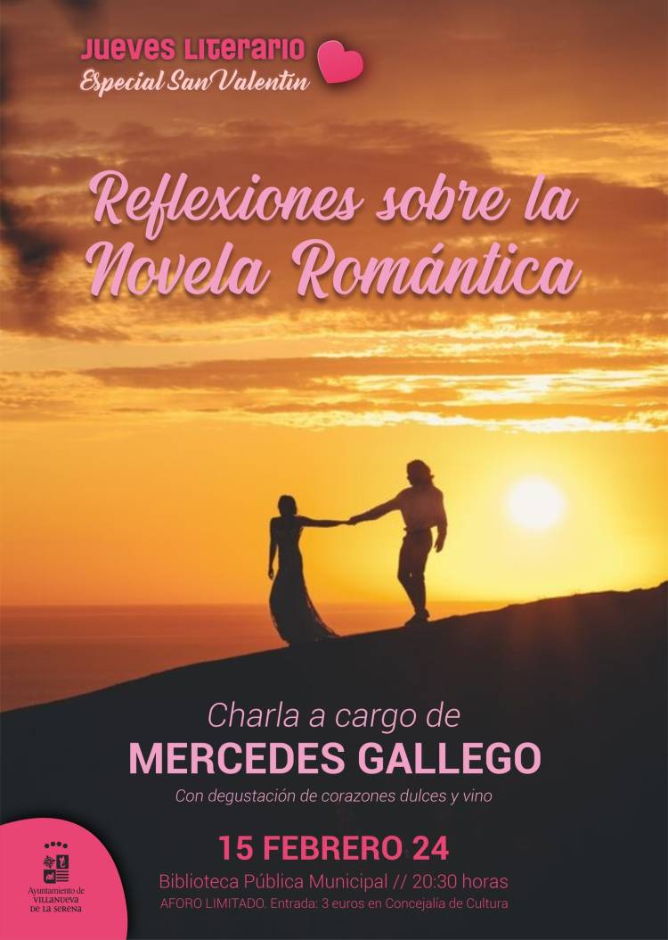 Jueves Literario. Especial San Valentín. 'Reflexiones sobre la Novela Romántica'