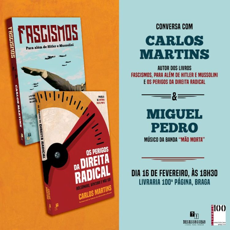 Conversa em torno dos livros Fascismos:Para Além de Hitler e Mussolini Os Perigos da Direita Radical