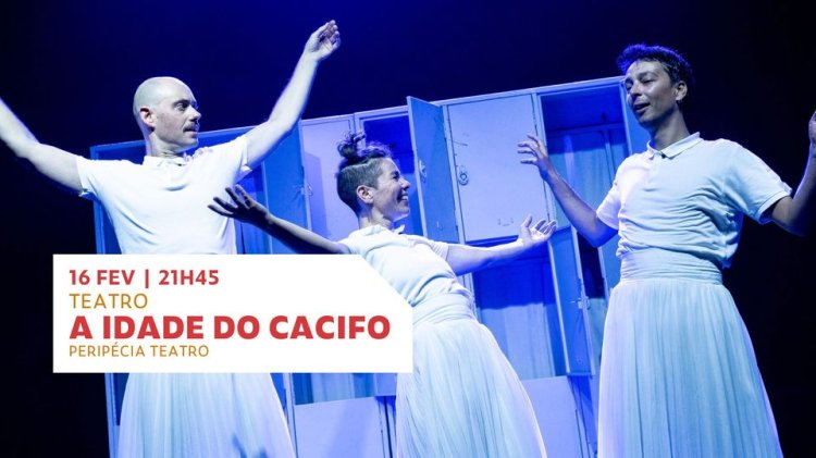 A IDADE DO CACIFO | Teatro