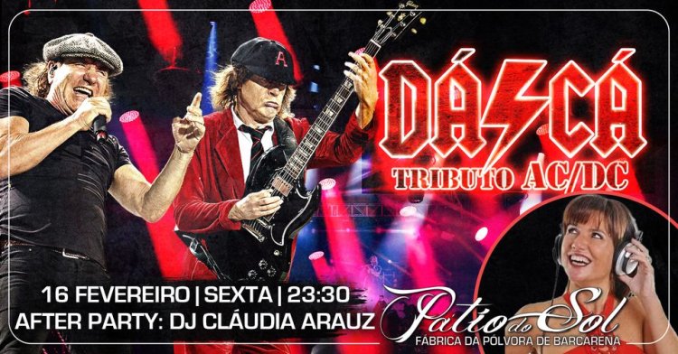 DÁ/CÁ - Tributo AC/DC | After Party: DJ CLÁUDIA ARAUZ