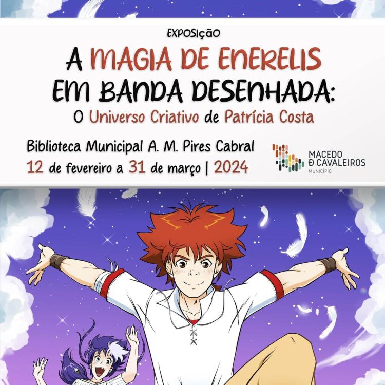 Exposição  'A Magia de Enerelis em Banda Desenhada: O universo criativo de Patrícia Costa'