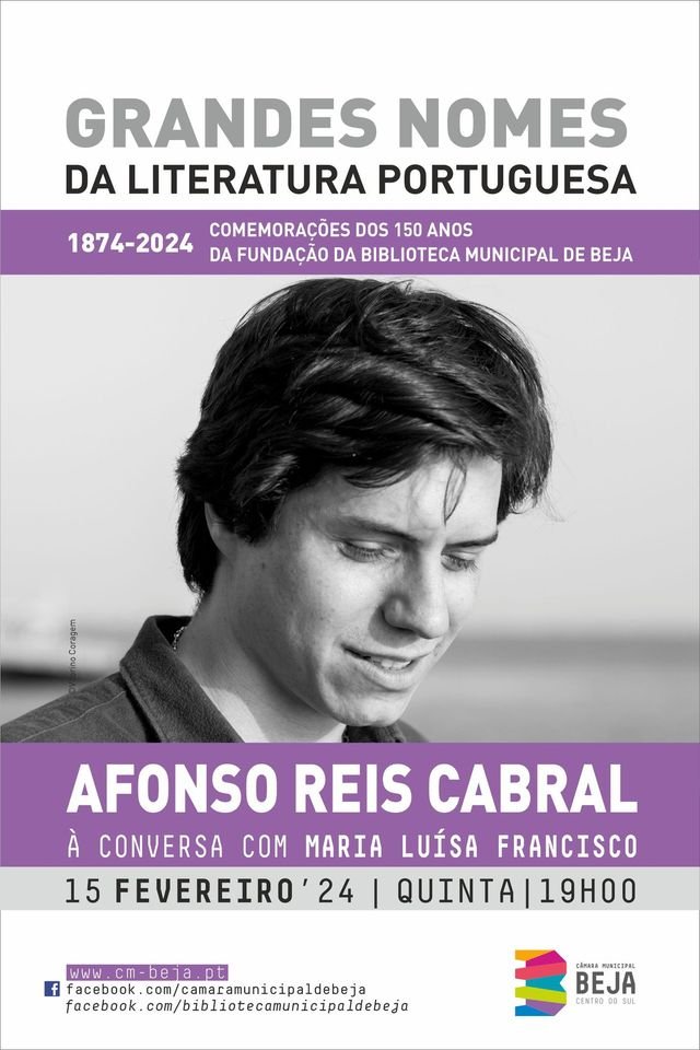 Afonso Reis Cabral, à conversa com Maria Luísa Francisco
