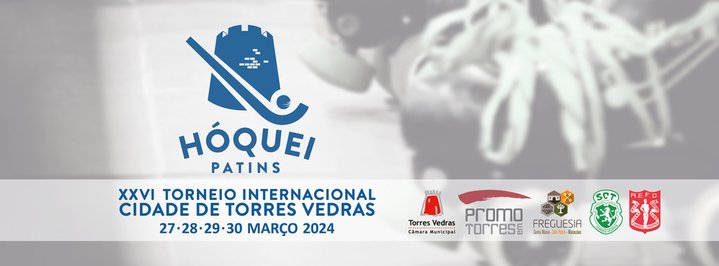 XXVI Torneio Internacional de Hóquei em Patins, Cidade de Torres Vedras