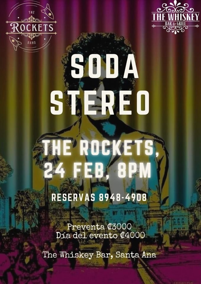 Soda Stereo / The Rockets