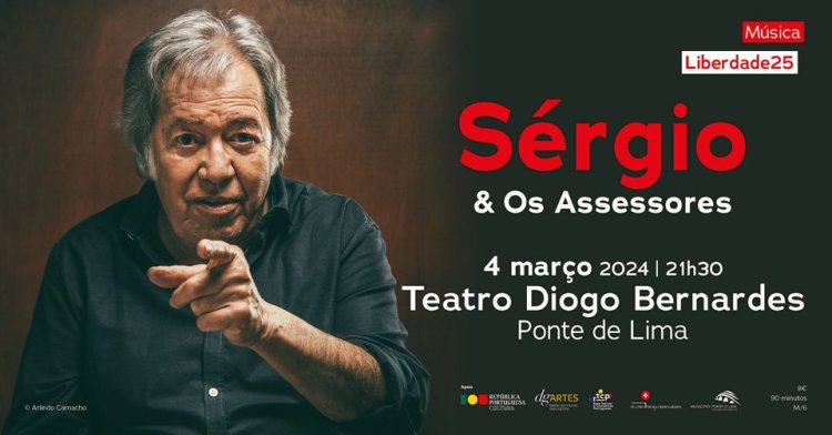 Sérgio Godinho & Os Assessores | Teatro Diogo Bernardes - Ponte de Lima