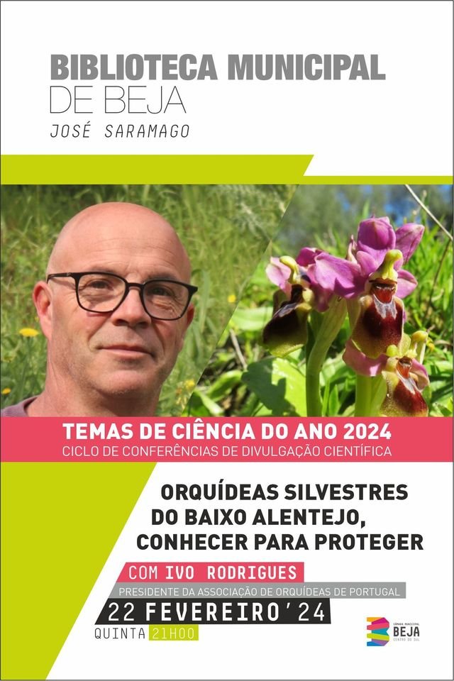 Orquídeas Silvestres do Baixo Alentejo, conhecer para proteger, com Ivo Rodrigues