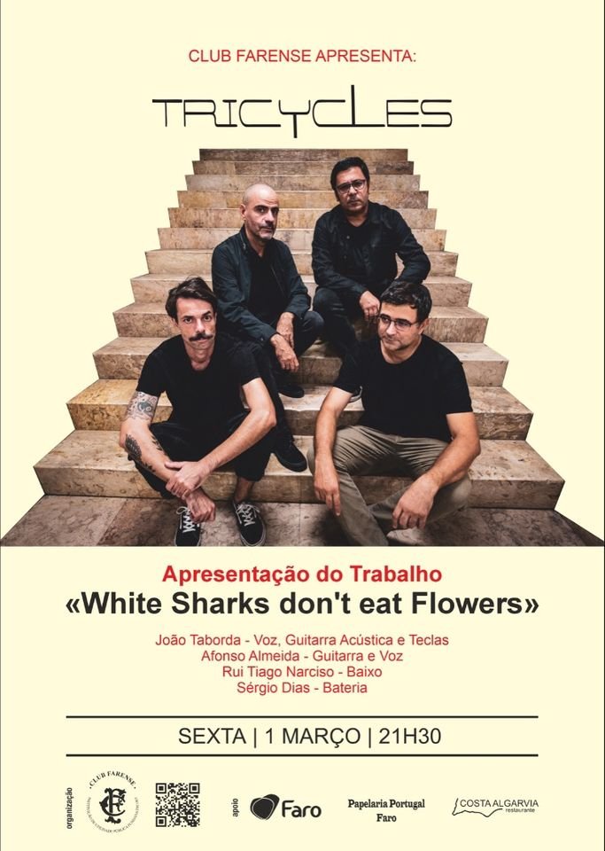 TRICYCLES “White Sharks don’t eat flowers’