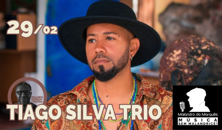 Tiago Silva Trio no Malandro do Marquês