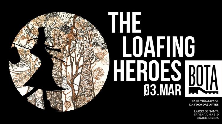 The Loafing Heroes