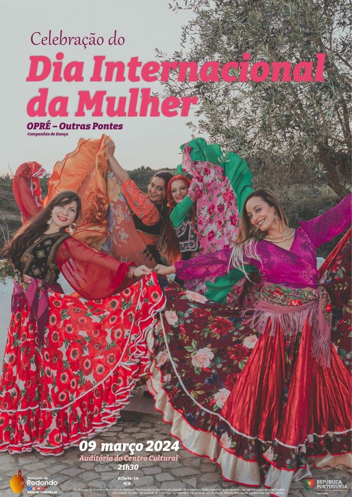 Dia Internacional da Mulher | Companhia de Dança Opré – “Outras Pontes” | dia 09 de março | 21h30 | Auditório do Centro Cultural de Redondo