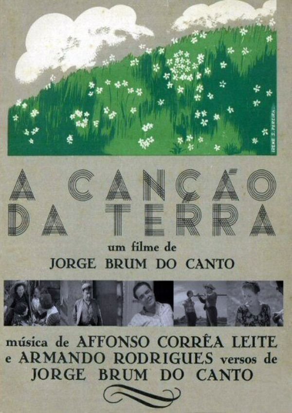 Cinema | A CANÇÃO DA TERRA, Jorge Brum do Canto, 1938