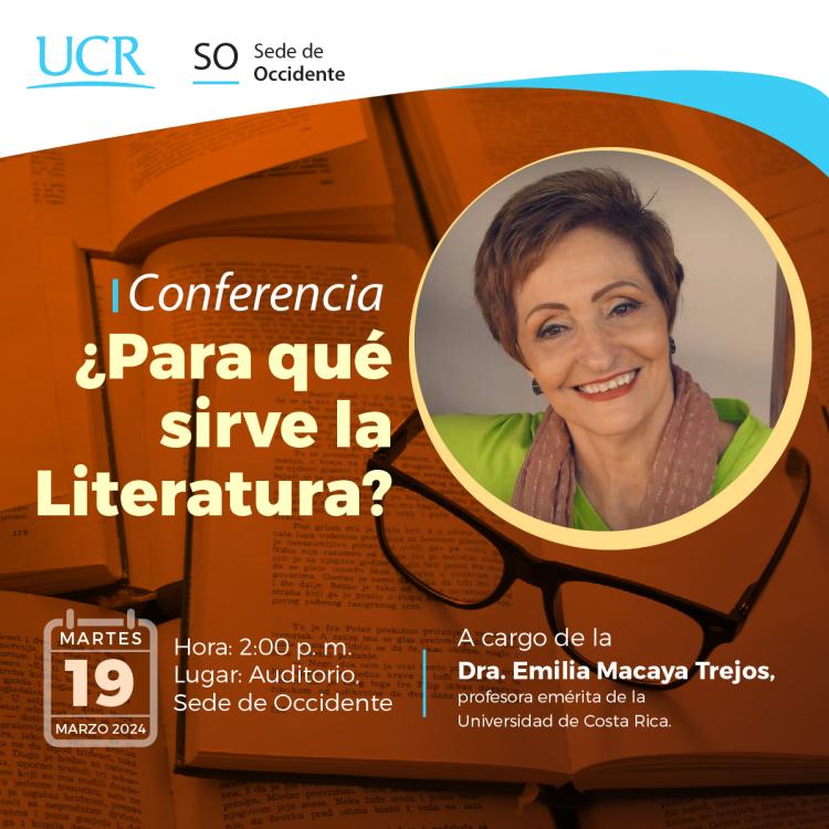 Conferencia ¿Para qué sirve la Literatura?
