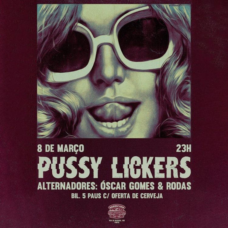 Pussy Lickers - Alternadores: Rodas & Óscar Gomes