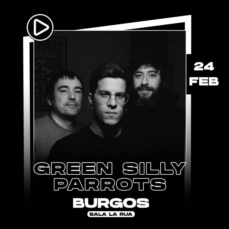 Green Silly Parrots | Concierto en Burgos