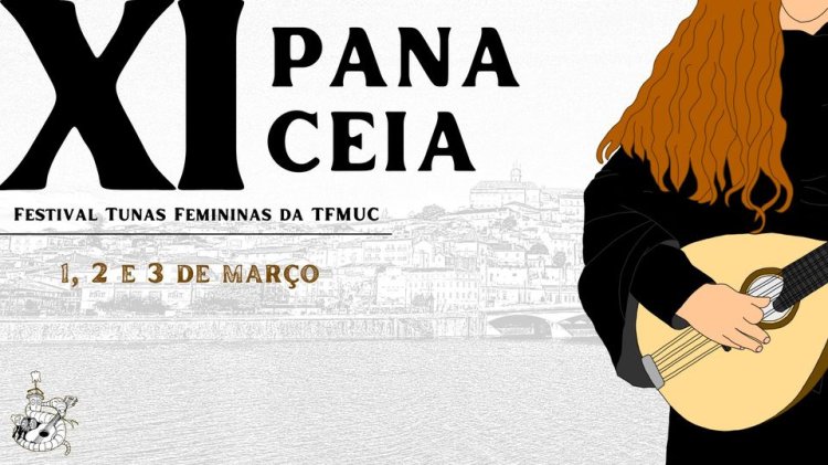 XI Panaceia - Festival de Tunas Femininas da TFMUC