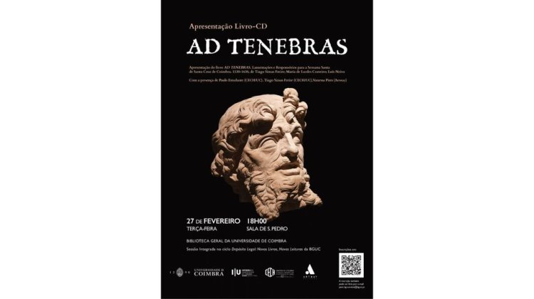 Lançamento de «AD TENEBRAS. Lamentações e Responsórios para a Semana Santa de Santa Cruz de Coimbra.