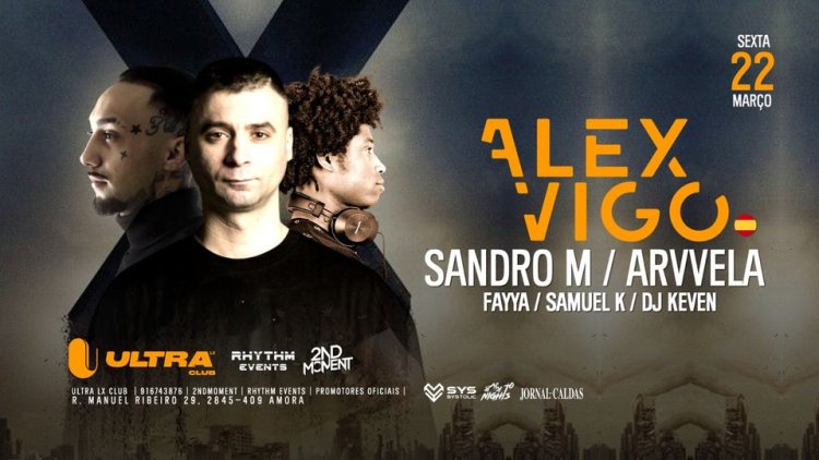 Alex Vigo # Sandro M # Arvvela + Special Guest's at Ultra Lx  (Antigo Texas) - Corroios 