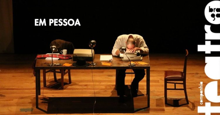 EM PESSOA | Teatro Virgínia | Torres Novas